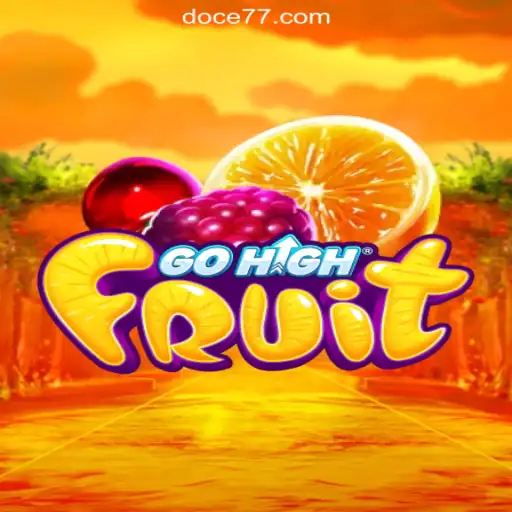 The Evolution of GoHighFruit: A Dive into the Popular Slot Game DOCE777.BET Oficial Slots Brasil #1