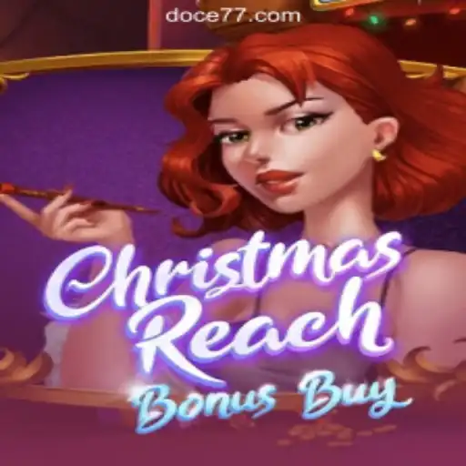Uncover the Magic of ChristmasReachBonusBuy: The Latest Slot Sensation